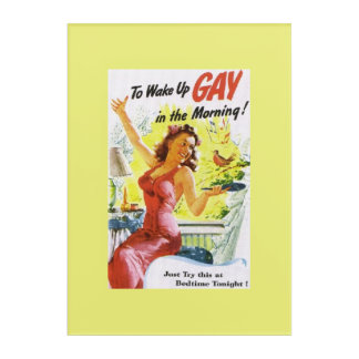 Vintage "To Wake Up Gay" Acrylic Print