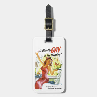 Vintage "To Wake Up Gay" Luggage Tag