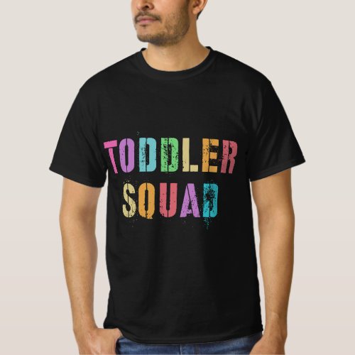 Vintage TODDLER SQUAD Daycare Teacher Nanny Team B T_Shirt
