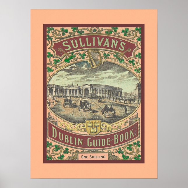 Vintage Tourist Guide to Dublin Ireland Travel  Poster (Front)