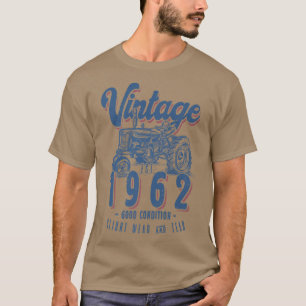 Vintage Tractor Farmer Birthday Born In 1962 & Est T-Shirt