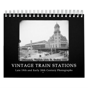 Vintage Train Station Photos 1890s - 1900s Calendar