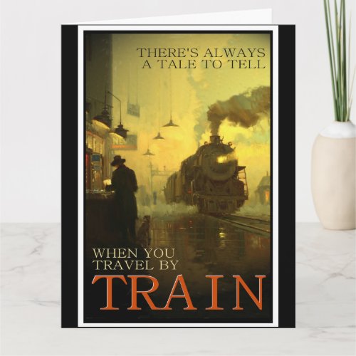 Vintage Travel By Train Card