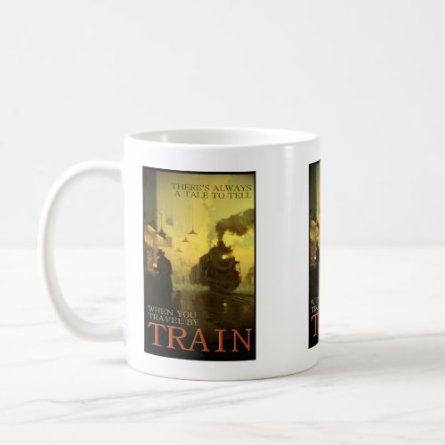Vintage Travel By Train   Coffee Mug