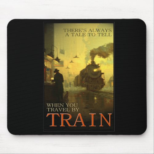 Vintage Travel By Train     Mouse Pad