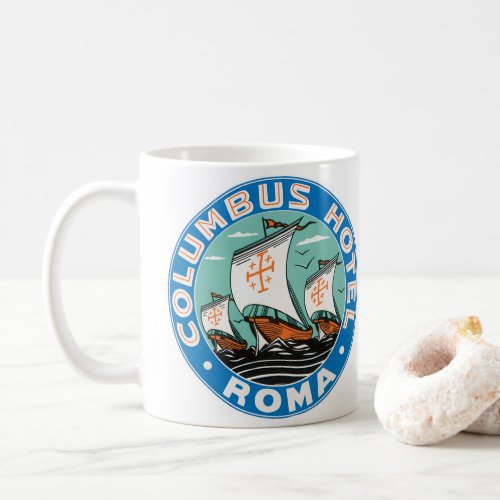 Vintage Travel Columbus Hotel in Rome Italy Coffee Mug