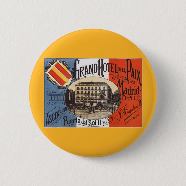 Vintage Travel, Grand Hotel Paix, Madrid, Spain Button (Front)