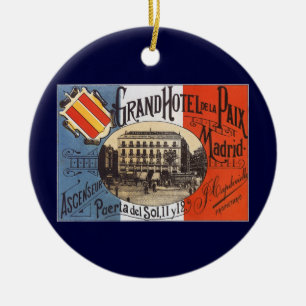 Vintage Travel, Grand Hotel Paix, Madrid, Spain Ceramic Ornament