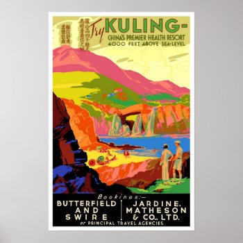 Vintage Travel Kuling China Poster by ContinentalToursist at Zazzle