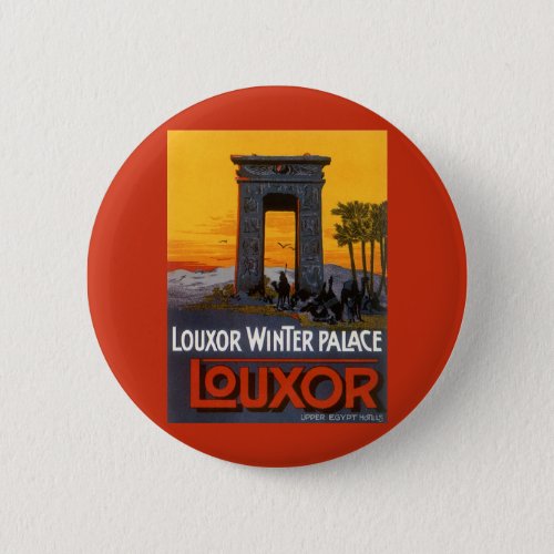 Vintage Travel Louxor Winter Palace Egypt Africa Pinback Button