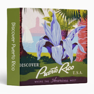 Vintage Travel Poster Art, Discover Puerto Rico! 3 Ring Binder