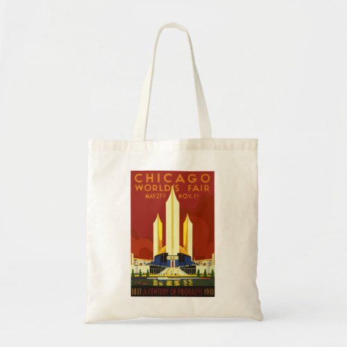 Vintage Travel Poster Chicago Worlds Fair 1933 Tote Bag