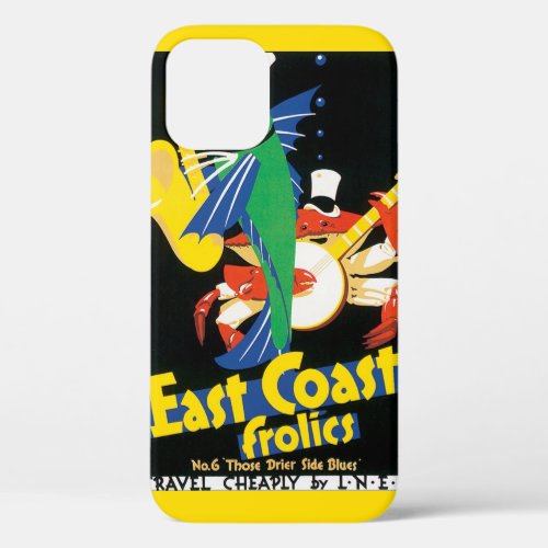 Vintage Travel Poster East Coast Frolics Seafood iPhone 12 Case