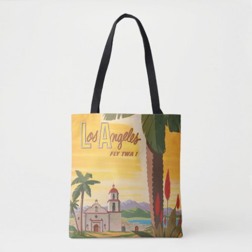 Vintage Travel Poster Fly Twa To Los Angeles Tote Bag