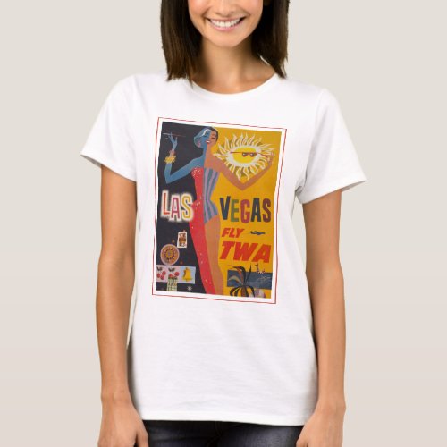 Vintage Travel Poster For Flying Twa To Las Vegas T_Shirt