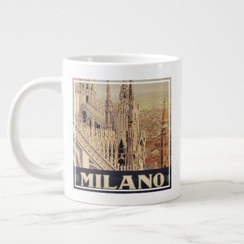 Vintage Travel Poster Of Cathedral In Milan Italy Giant Coffee Mug