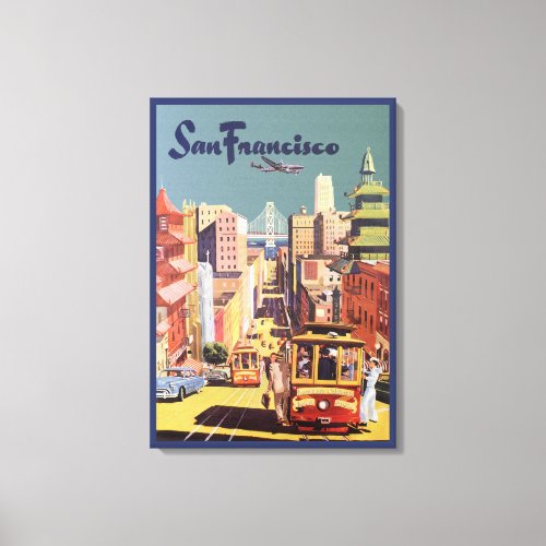 Vintage Travel Poster San Francisco Cable Cars Canvas Print