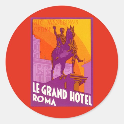 Vintage Travel Statue Le Grand Hotel Roma Italy Classic Round Sticker