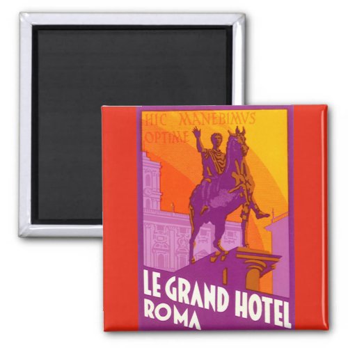 Vintage Travel Statue Le Grand Hotel Roma Italy Magnet