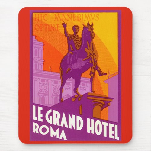 Vintage Travel Statue Le Grand Hotel Roma Italy Mouse Pad
