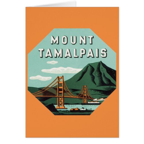 Vintage Travel Tamalpais Mountain or Mount Tam