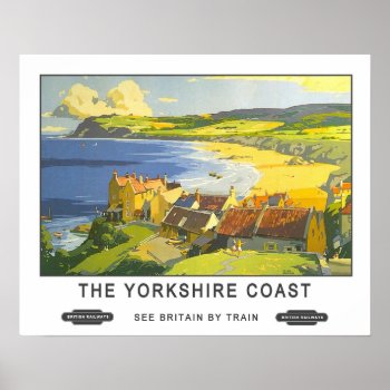 Vintage Travel Yorkshire Coast Poster by ContinentalToursist at Zazzle