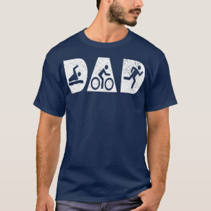 Vintage Triathlon Dad Triathlete Father Like A T-Shirt