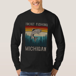 Vintage Trout Fishing Michigan for a Trout Fisher T-Shirt