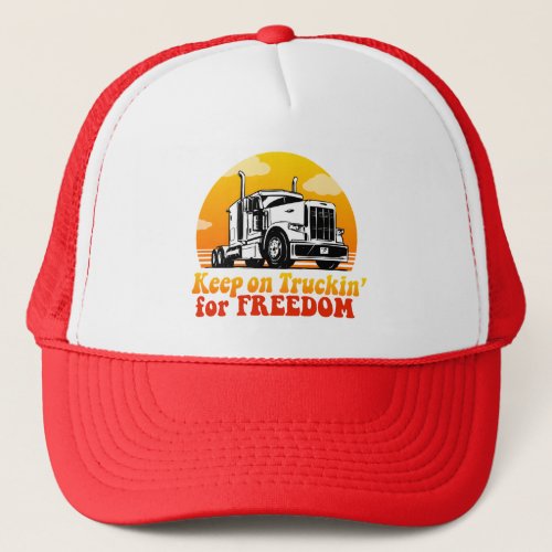 Vintage Truck Keep on Trucking Freedom Trucker Hat
