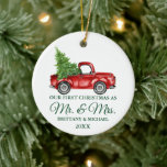 Vintage Truck Our First Christmas Mr and Mrs Ceramic Ornament<br><div class="desc">Watercolor Vintage Red Truck with Christmas Tree. Our First Christmas as Mr. and Mrs. Ornament. Green Script.</div>