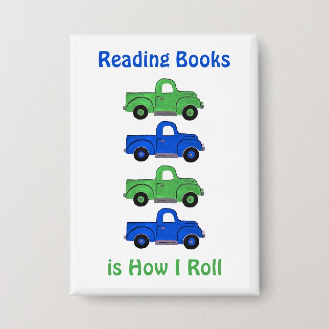 Vintage Truck Reading Books How I Roll Button (Front)