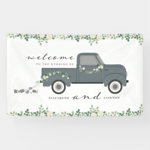 Vintage Truck Wedding Floral Welcome Banner