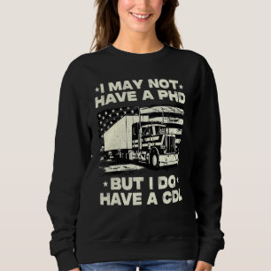 Vintage Trucker For Men CDL Truck Driver Trucker Sweatshirt