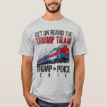Vintage Trump Pence 2016 Donald Trump Train T-Shirt