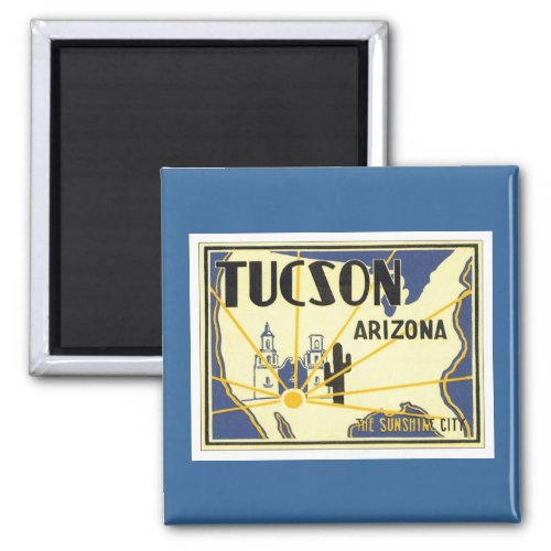 Vintage Tucson Arizona Magnet