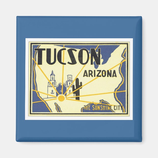 Vintage Tucson Arizona Magnet (Front)