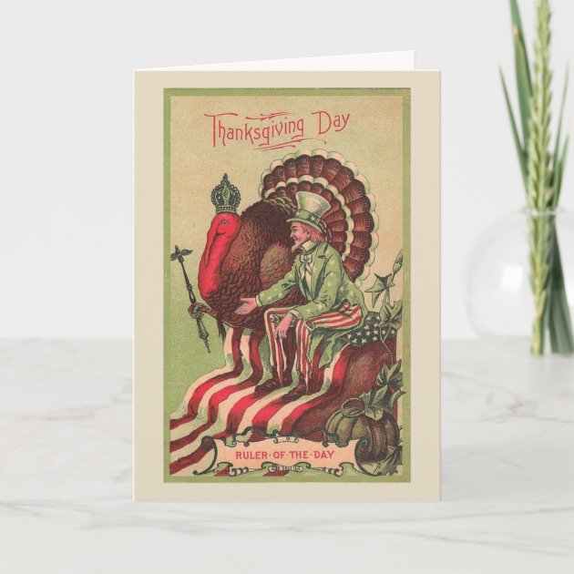 Vintage - Turkey Rules The Day On Thanksgiving, Holiday Card