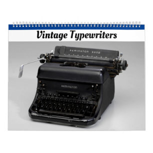 Vintage Typewriters - Antique Typewriter Photos Calendar