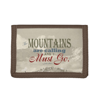 Vintage Typography The mountains are calling; Muir Tri-fold Wallet