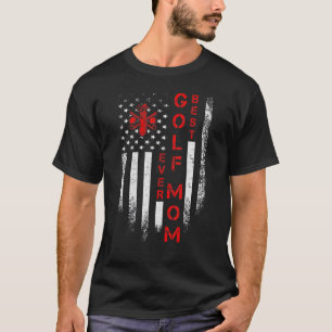Vintage Usa American Flag Best Golf Mom Ever Golfe T-Shirt