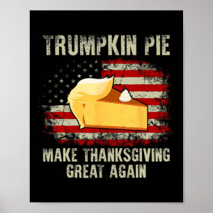 Vintage Usa Flag Trumpkin Pie Make Thanksgiving Gr Poster