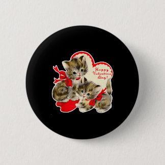 Vintage Valentine's Day Cat Kitty Kitten Retro Val Button