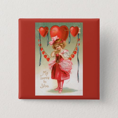 Vintage Valentines Day Victorian Girl with Hearts Pinback Button
