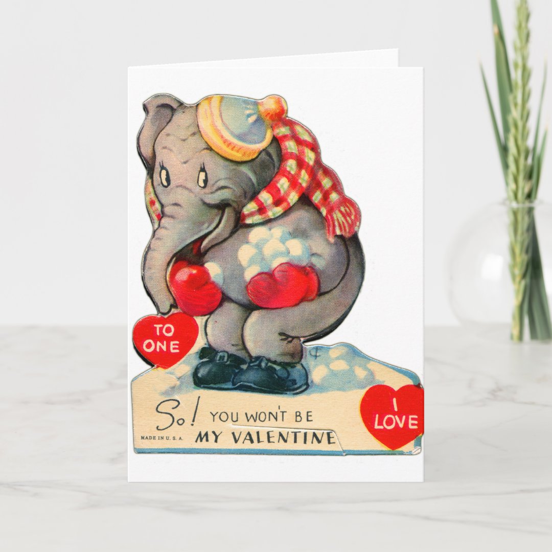 Vintage Valentines So You Won t Be My Valentine Holiday Card Zazzle