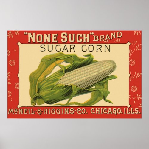 Vintage Vegetable Label Art None Such Sugar Corn Poster