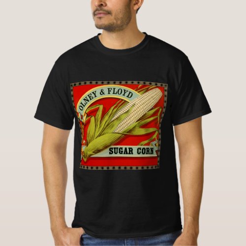 Vintage Vegetable Label Olney  Floyd Sugar Corn T_Shirt