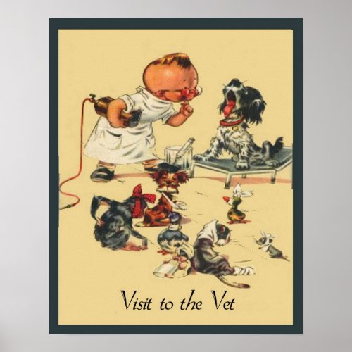Vintage Veterinarian Visit to the Vet Pet Poster