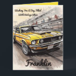 Vintage Vibes Classic Car Birthday  Card<br><div class="desc">Personalize this birthday card. It Says "Wishing you a day filled with vintage vibes, high-octane laughs, and a smooth ride into the next decade!" Fun card for him, for dad, grandpa, uncle, mechanic friend. This Classic Car image is sure to wow any car lover you give it to. Either buy...</div>