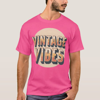 Vintage Vibes Retro 70s Aestheticee gift T-Shirt
