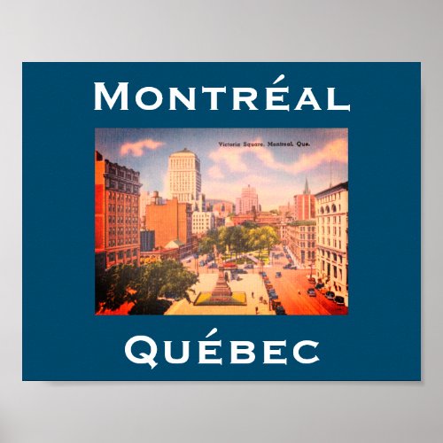 Vintage Victoria Square Montreal Quebec Canada Poster